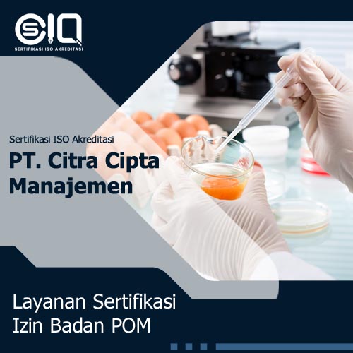 Izin Bpom – Sertifikasi Iso Akreditasi